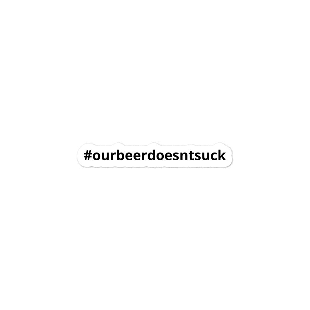 Outlaw #ourbeerdoesntsuck sticker